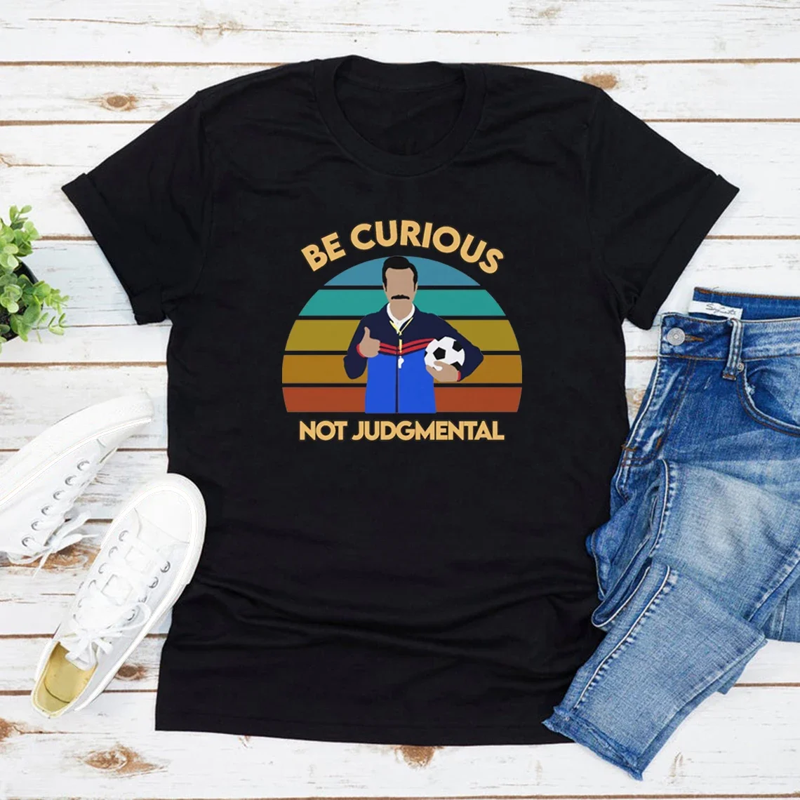 Be Curious Not Judgmental T Shirt Roy Kent Soccer Funny Tops Cusual Short Sleeve Graphic Tees Soccer Fan Gift Skin-Friendly Tees