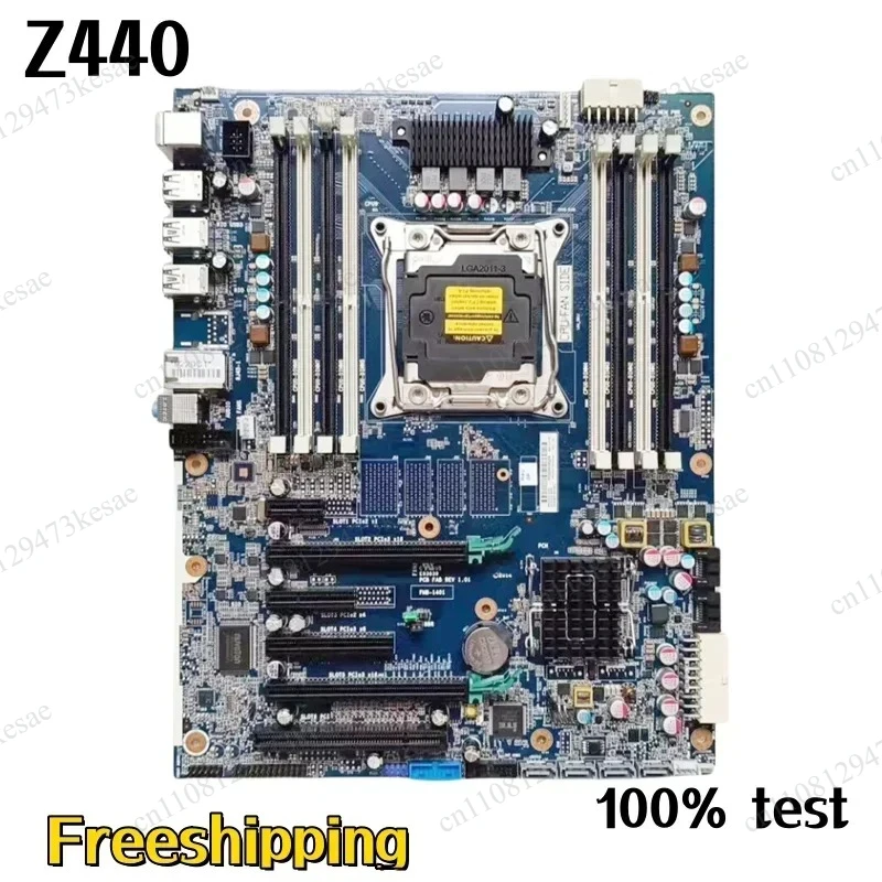 Z440 Workstation Motherboard X99 DDR4 LGA 2011-3 Mainboard 761514-001 761514-601 100% Tested