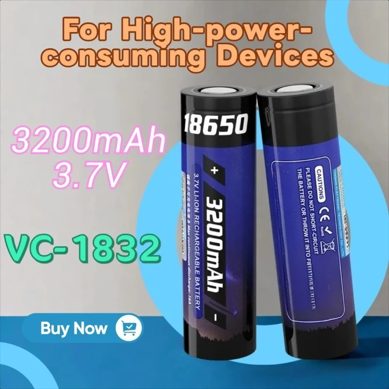 

VC-1832 18650 3200mAh 3.7V Lithium-ion Power Battery for High-power-consuming Devices