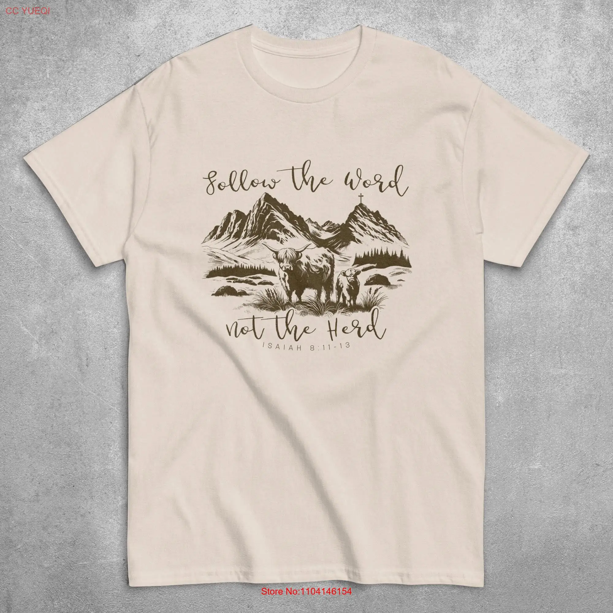 Follow the Word Not Herd T Shirt Funny Bible Isaiah 8 11 13 Christian Country Western Cowboy Religious Cowgirl