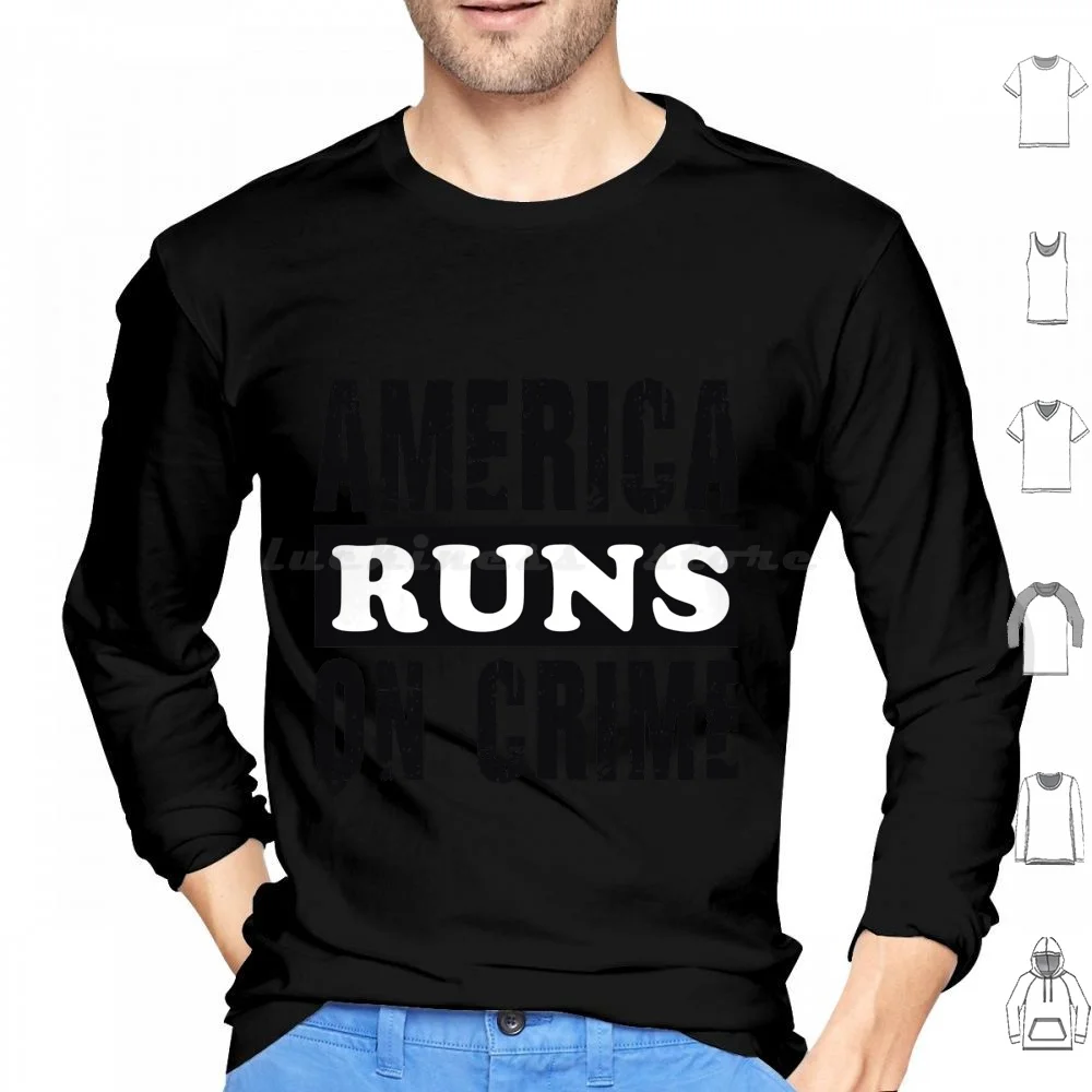America Runs On Crime-Sejly Sudaderas con capucha de manga larga America Rakim Beatnuts Premier Music Delasoul Souls Of Mischief Negro