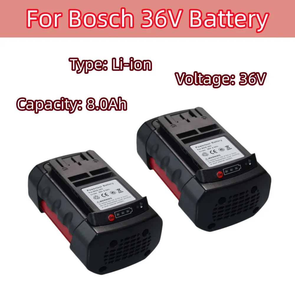 

36V 8000mAh Li-ion Rechargeable Battery for Bosch Cordless Power Tools Battery Replacement 8.0A BAT810 BAT840 2607336173 D70771