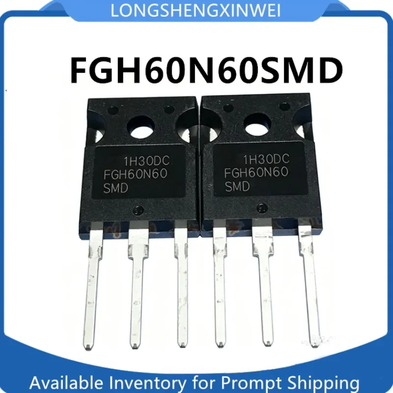 1PCS FGH60N60SMD FGH60N60 New TO-247 Original 600V 60A Field Effect Transistor in Stock