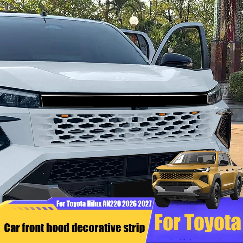 

for Toyota Hilux AN220 2026 2027 Car front hood decorative strip ABS material engine hood decorative frame