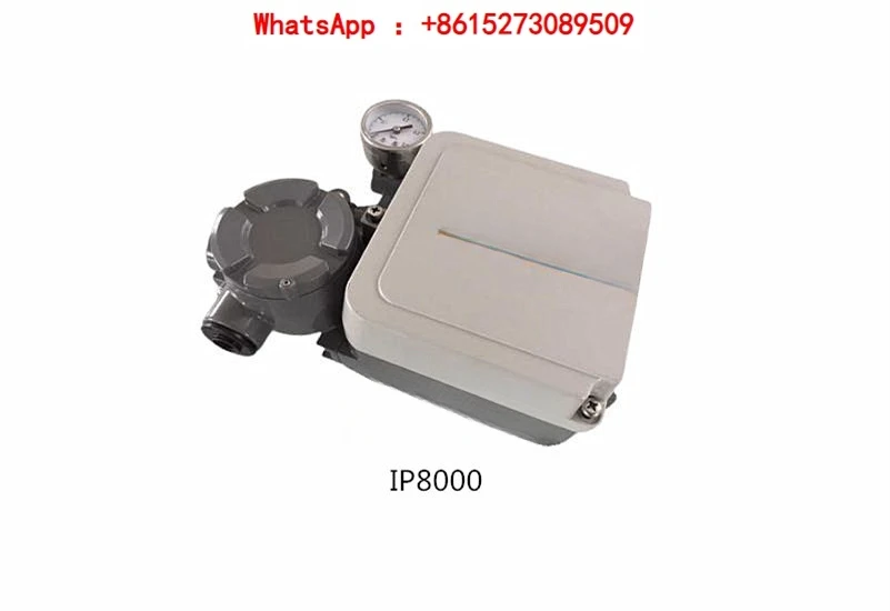 Hot Selling Valve Positioner IP8000 Electrical Positioner IP8100 Electrical Valve Positioner