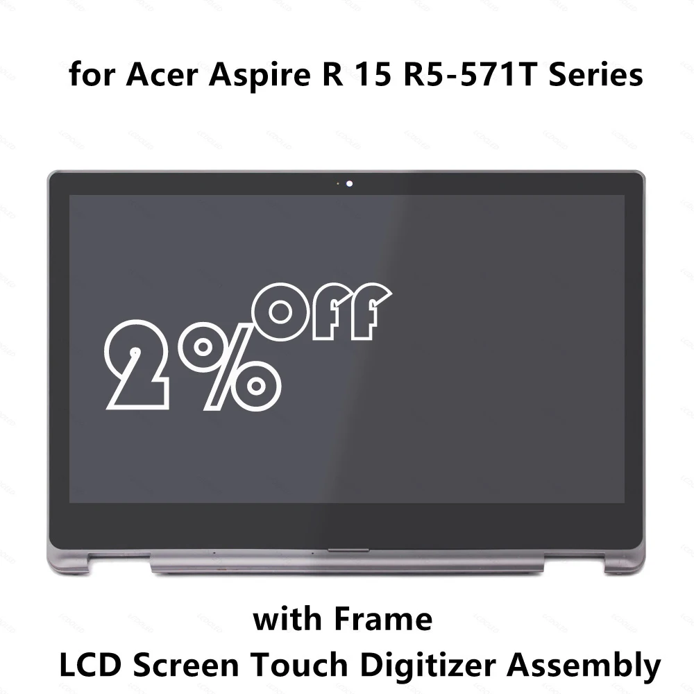 

LCD Display Screen Panel Touch Glass Digitizer Assembly+Frame for Acer Aspire R15 R5-571T R5-571T-57Z0 R5-571T-59DC R5-571T-78E