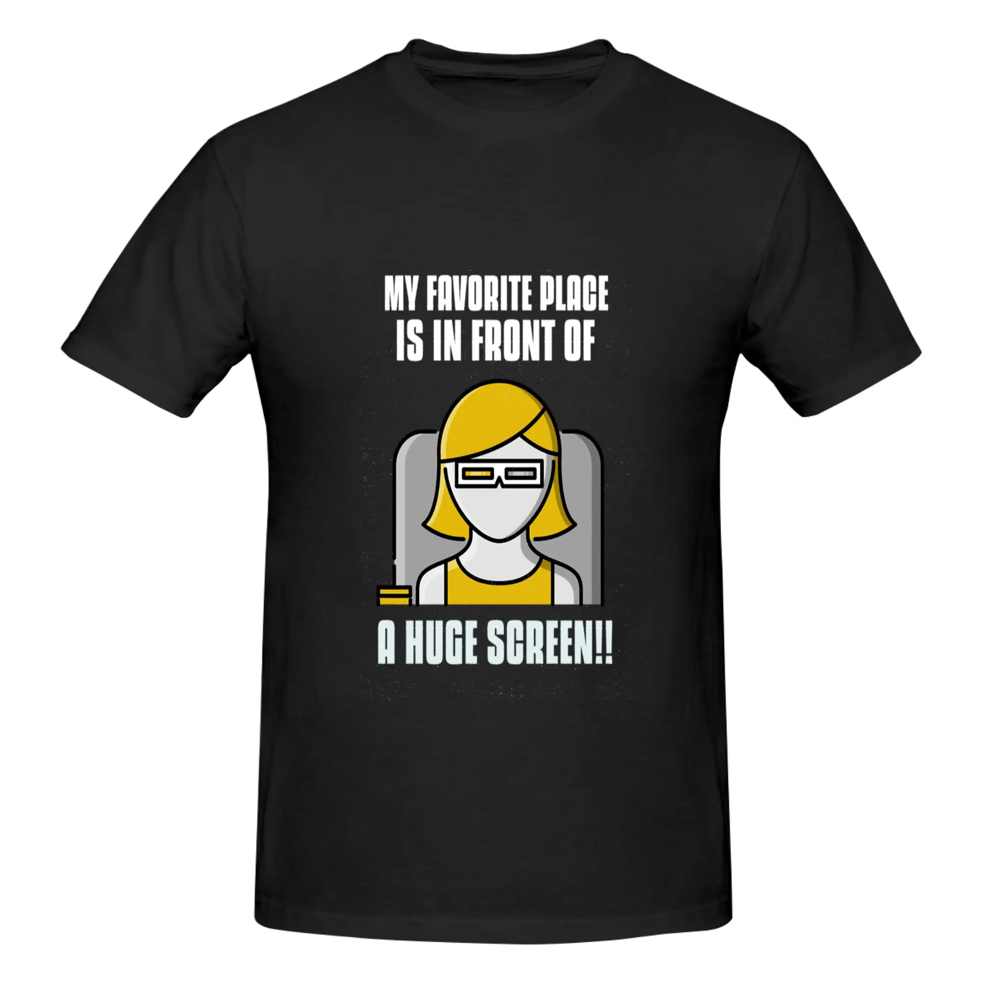 Funny MY FAVORITE PLACE IS IN FRONT OF A HUGE SCREEN!!!  Men's Printed T-Shirt Unisex T shirtBoys