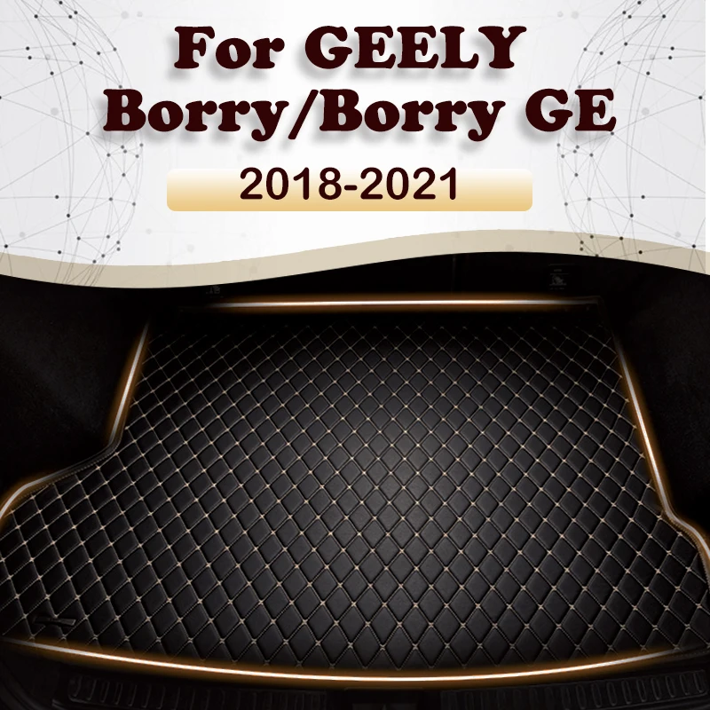 

Коврик для багажника автомобиля для GEELY Borry/Borry GE 2018 2019 2020 2021, аксессуары для автомобиля на заказ, украшение интерьера автомобиля