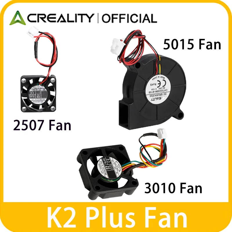 

Creality Original K2 Plus Fan 5015 Вентилятор и осевой вентилятор 3010, осевой вентилятор экструдера 2507, охлаждающий вентилятор для 3D-принтера K2P часть