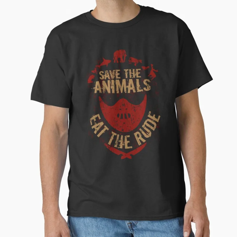 

save the animals, EAT THE RUDE 80s vintage horror movie Hannibal scary film T-shirt for men Large size Adult Tops