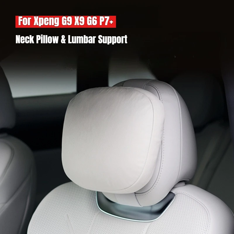 For Xpeng G9 X9 G6 P7+ Neck Pillow Headrest Lumbar Support Car Enhanced Driving Comfort Modification Seat Cushion Accessories