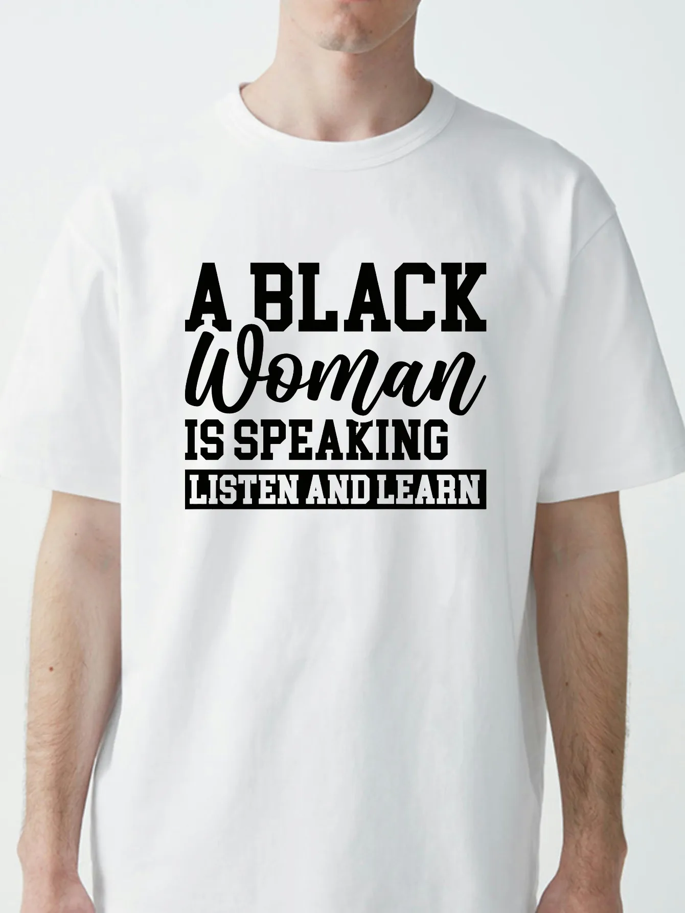 Funny A Black Woman Is Speaking Listen Learn Vintage Graphic T-Shirt Men Fashion Casual Cotton Loose Round Neck Tee