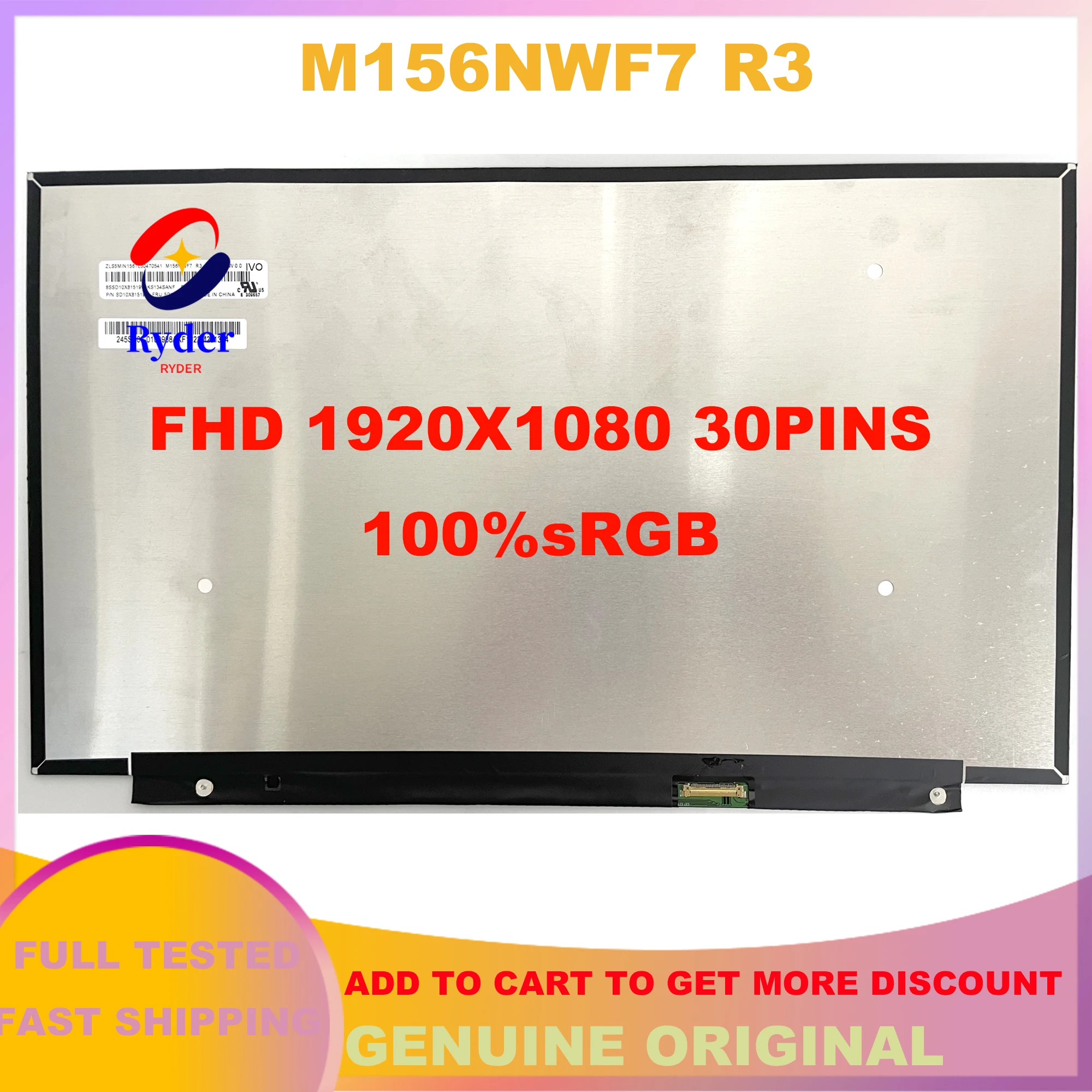 

15.6" Laptop LCD Screen M156NWF7 R3 IVO061F 15.6 Inch IPS 100% sRGB FHD 1920*1080 30PINS EDP 60HZ P/N SD10X81519 FRU 5D10X81514