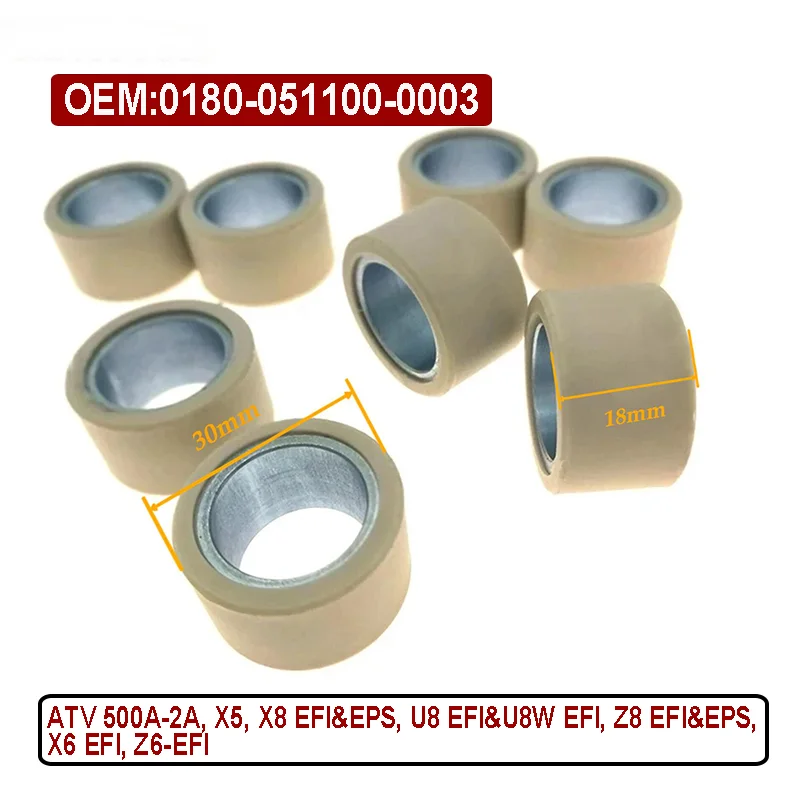 8pcs 30x18 25G Variator Roller For CF188 CF500 CF 500 500CC CF196 800 800CC ATV UTV Parts 0180-051100 0180-051100-0003