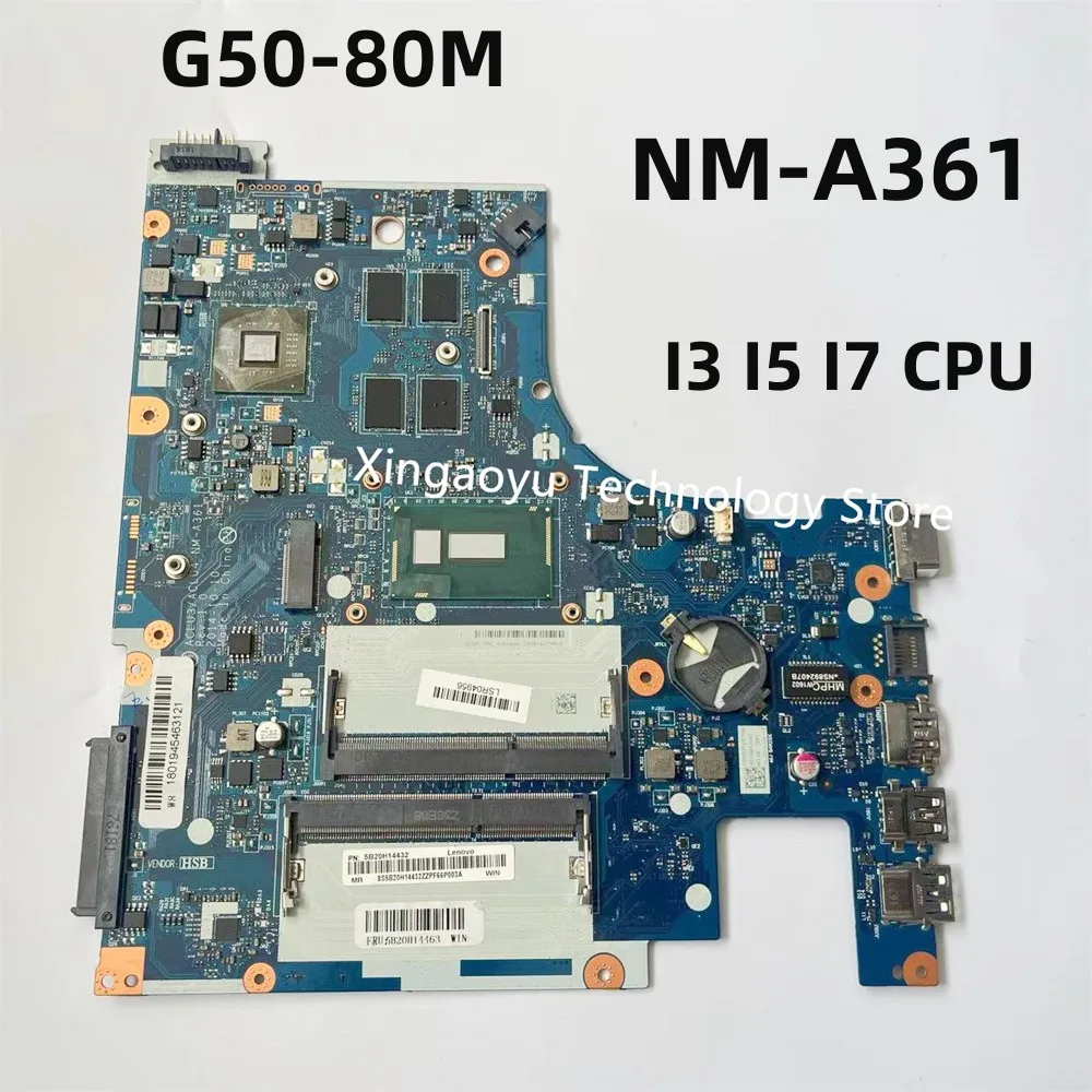 

ACLU3/ACLU4 NM-A361 Mainboard For Lenovo G50-80 G50-80M Laptop Motherboard With I3 I5 I7 CPU R5 M330 2GB GPU 216-0867030 DDR3