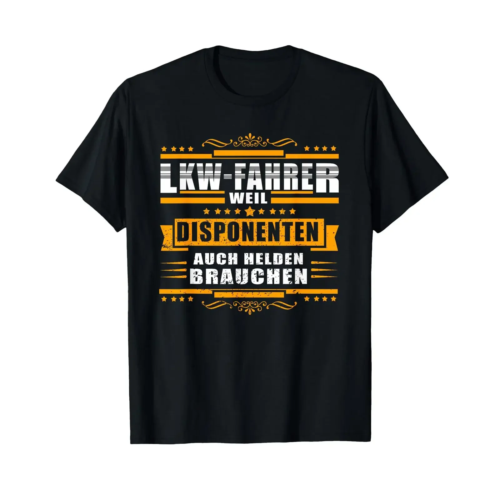 T Shirt with German Text LKW Fahrer weil Disponenten auch Helden brauchen black vintage Washed streetwear Versatile Breathable