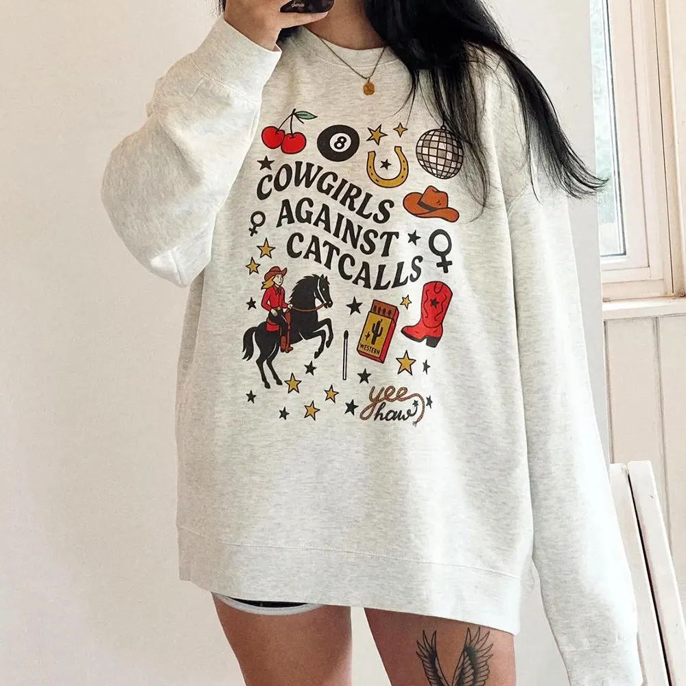 

Cowgirls Against Catcalls Printed Western Female Oversized Cotton Sweatshirts Vintage Style Crewneck Pullover Ins Fashion Jumper