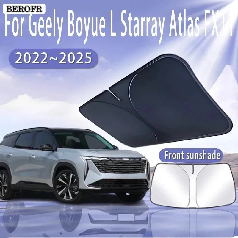 For Geely Boyue L Starray Atlas FX11 2022~2025 Car Sun Visor Front Windshield Sunshade Heat Insulation Cooling Auto Accessories