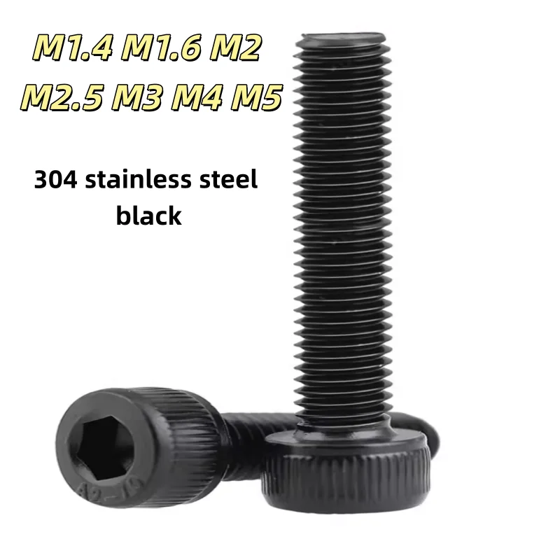 M1.4 M1.6 M2 M2.5 M3 M4 M5  Black 304 Stainless Steel Hexagon Hex Socket Head Cap Bolt Screw
