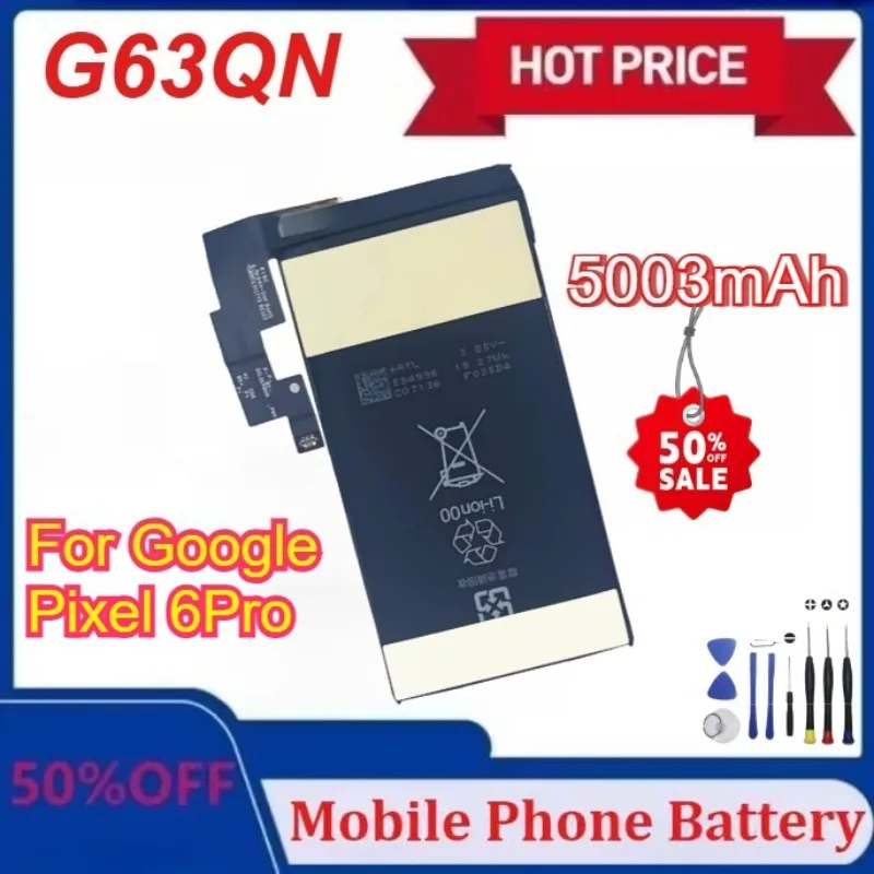 

Новый запасной аккумулятор для мобильного телефона GMSB3 G63QN GLU7G 4350/4614/5003 мАч для Google Pixel 6/pixel 6A/6 pro с инструментами