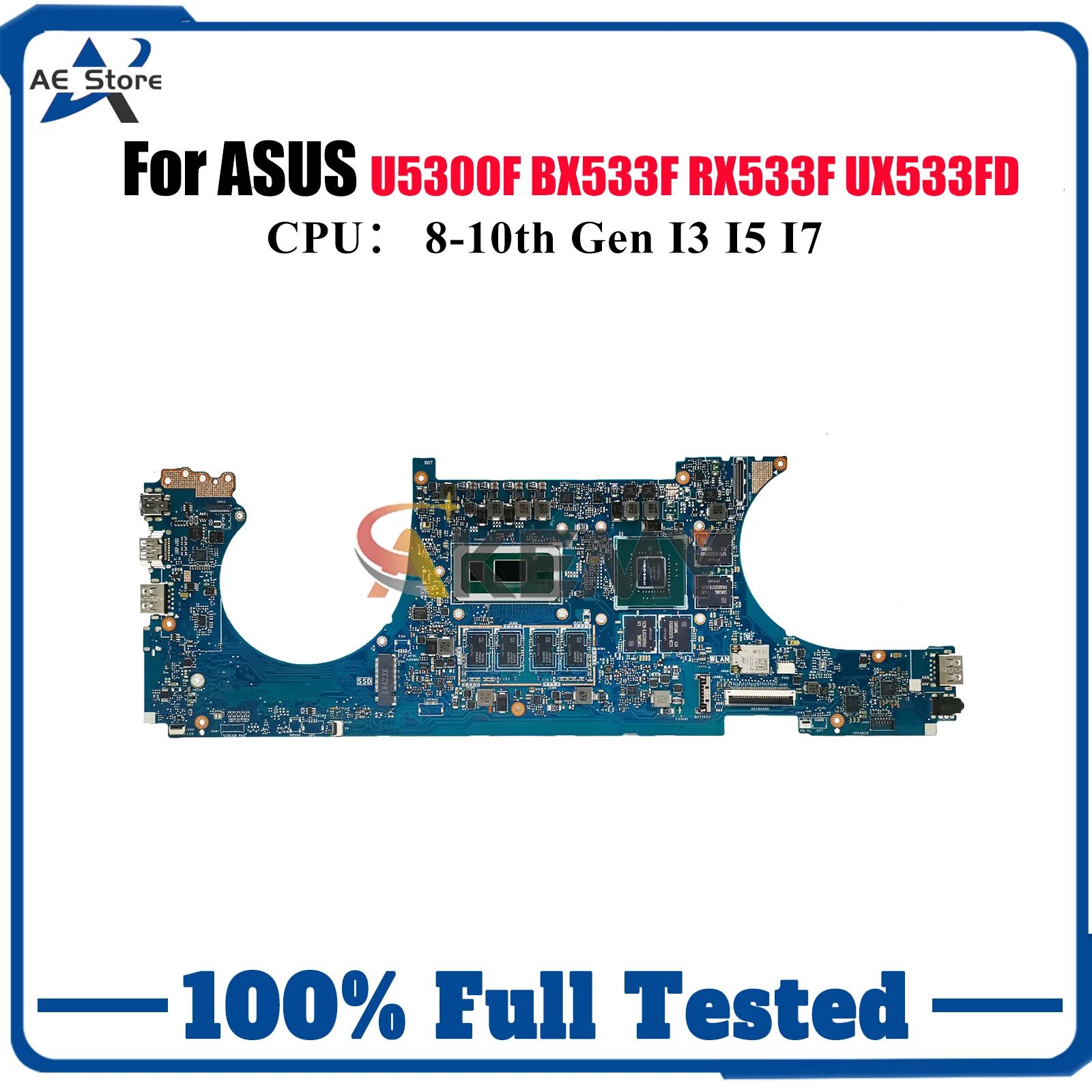 

UX533FD Laptop Motherboard For ASUS ZenBook UX533FN BX533F UX533FD UX533F RX533F U5300F Notebook Mainboard With I3 I5 I7 CPU stk