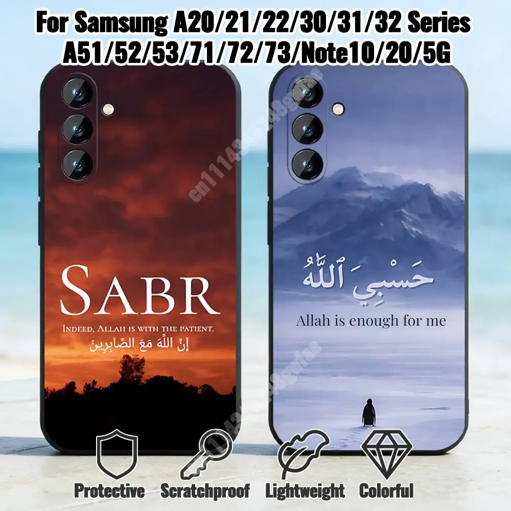 Sabr Islam Quran Allah Quote Phone Case for Samsung Galaxy A10 11 12 20 21 22 S E A30 31 32 A40 41 42 TPU Cover