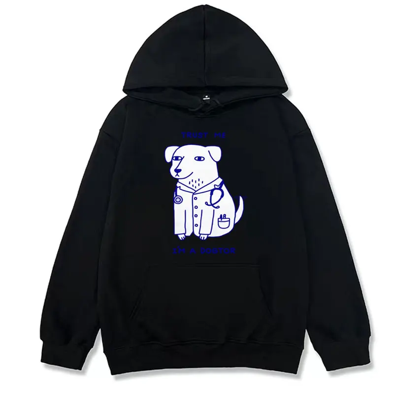 Trust Me I Am A Dogtor Meme Hoodies Funny Dog Doctor Cool Hoodie Streetwear Men Women\'s Retro Casual Fleece Humor Sweatshirt Y2k