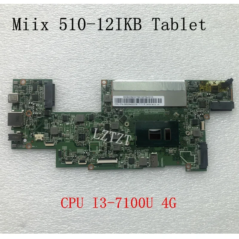 

Используется для Lenovo Ideapad Miix 510-12IKB, материнская плата для планшета и ноутбука с процессором I3-7100U 4G FRU 5B20N02278