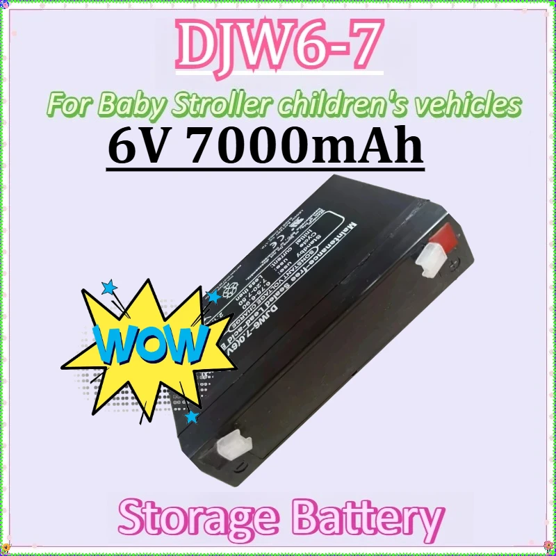 

For Electric Vehicles 6V7AH Baby Stroller Battery for Children's Vehicles New DJW6-7 6V 7000mAh Storage Battery