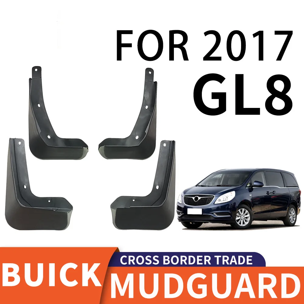 

For 2017 BUICK GL8 Car tire mudguard,Mudflaps Front Rear Flares Splash Guards Cover Car Accessoie