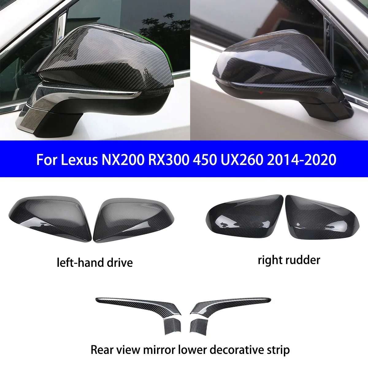 

Suitable for 2014-2020 Lexus NX200 RX300 450 UX260 Carbon Fiber Rearview Mirror Housing/lower Trim Strip