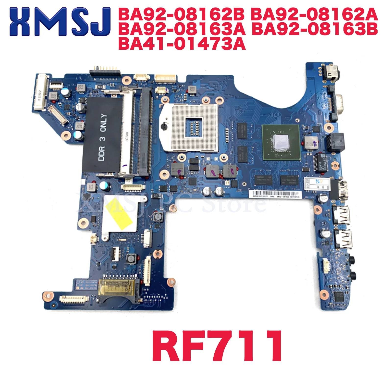 

XMSJ BA92-08162B BA92-08162A BA92-08163A BA92-08163B BA41-01473A For Samsung RF711 Laptop Motherboard GT540M 1GB GPU HM65