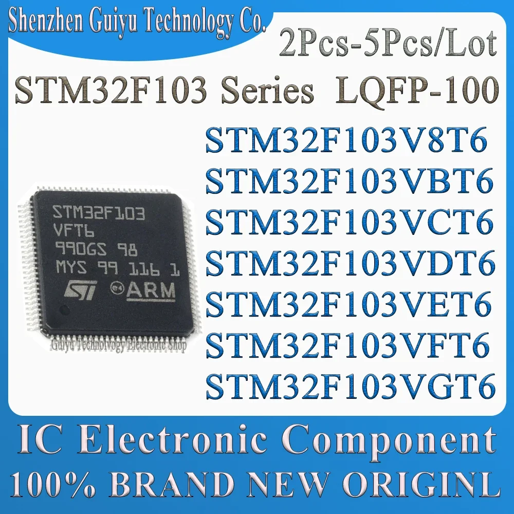 2Pcs-5Pcs/Lot STM32F103V8T6 STM32F103VBT6 STM32F103VCT6 STM32F103VDT6 STM32F103VET6 STM32F103VFT6 STM32F103VGT6 STM IC MCU Chip