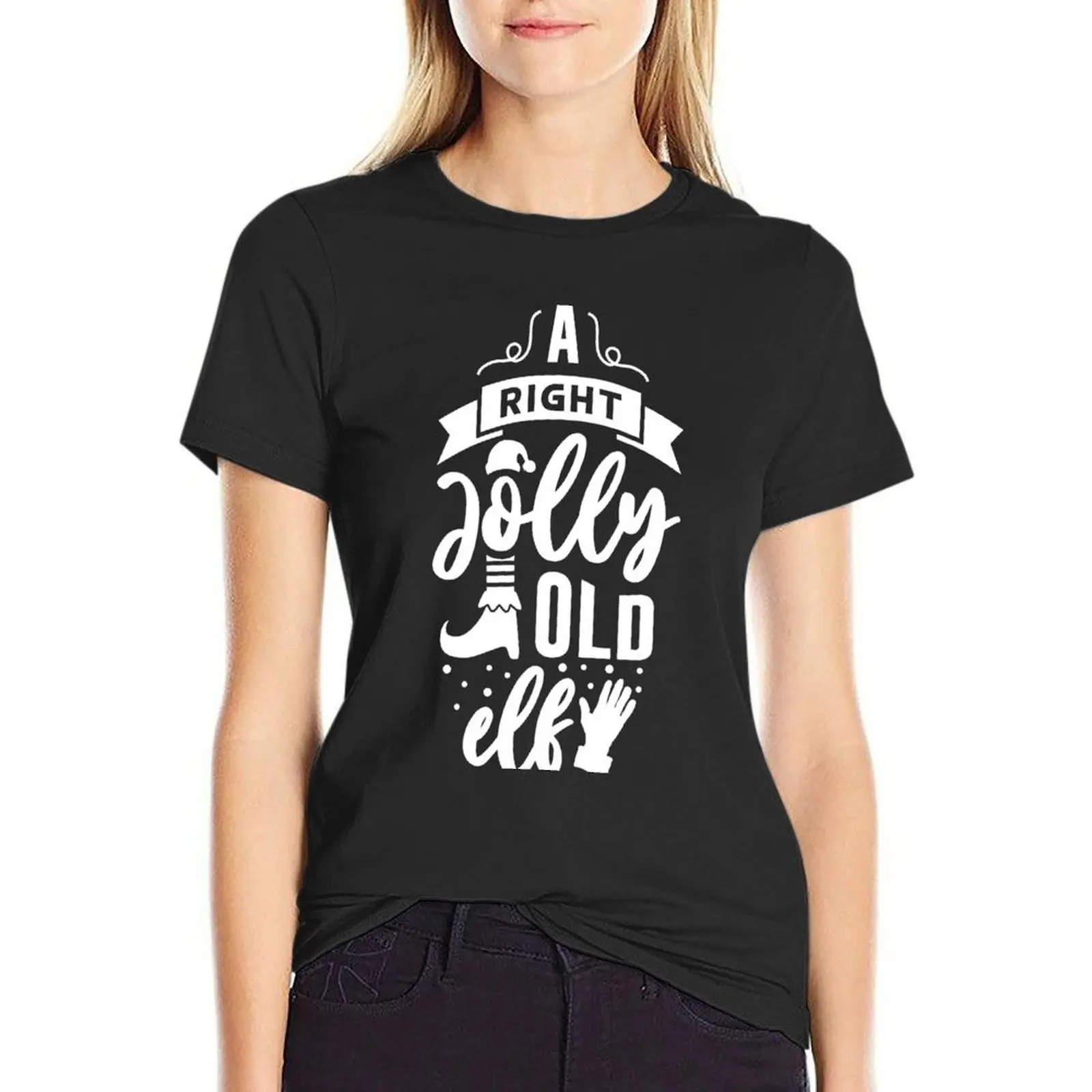 A Right Jolly Old Elf Cute Christmas Ideas Gifts T-Shirt Koszulka z krótkim rękawem personalizowana odzież wiosenna Kobiety 2024