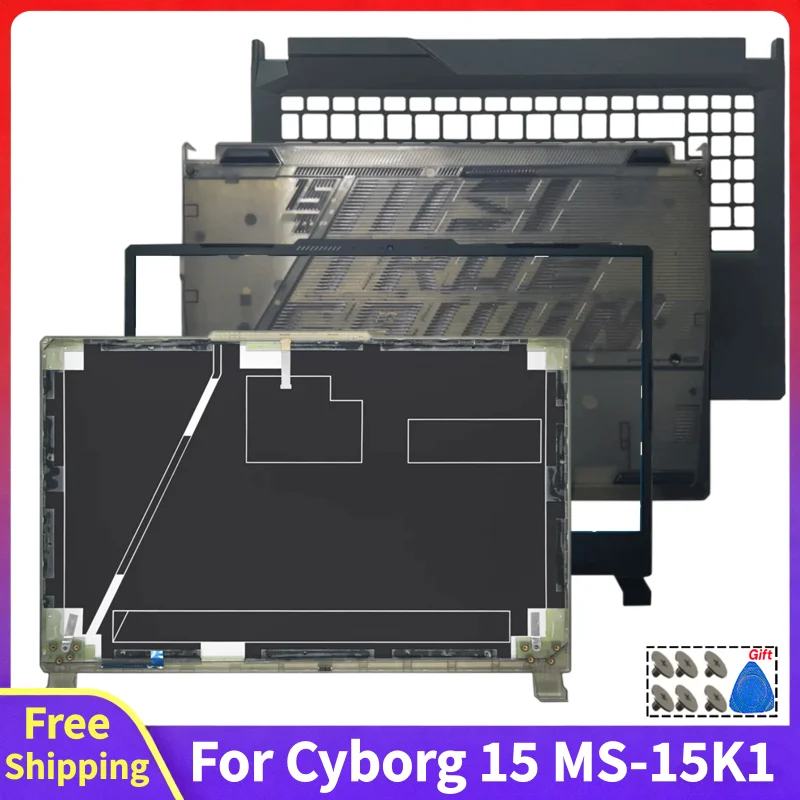 For Cyborg 15 MS-15K1 MS-15K2 A12V A13V A13U Replace Laptop LCD Back Cover Rear Lid Top Case Front Bezel Palmrest Bottom Case