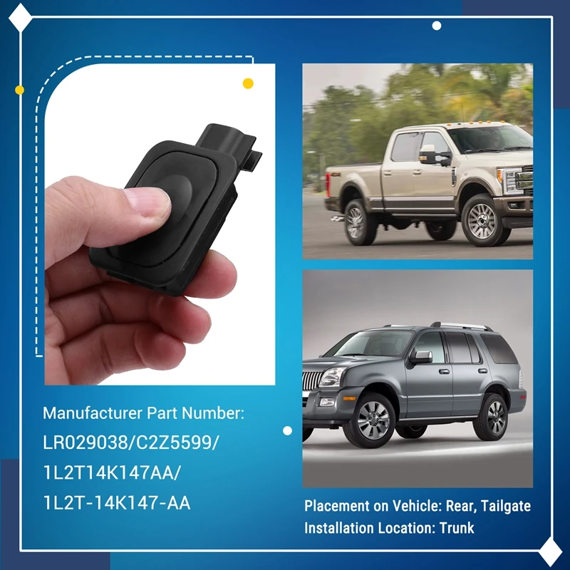 Tailgate Release Switch Tailgate Lock Switch LR029038 1L2T14K147AA 1L2T-14K147-AA For Ford F-150 Super Duty Ecosport