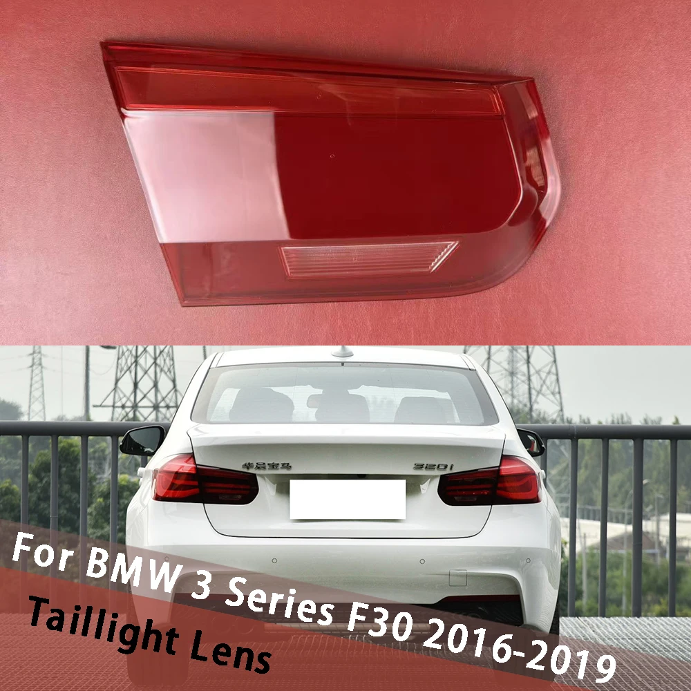 

For BMW 3 Series F30 316 318 320i 2016 2017 2018 2019 Inside Taillamp Cover Taillight Shell Lens Replace Original Lampshade