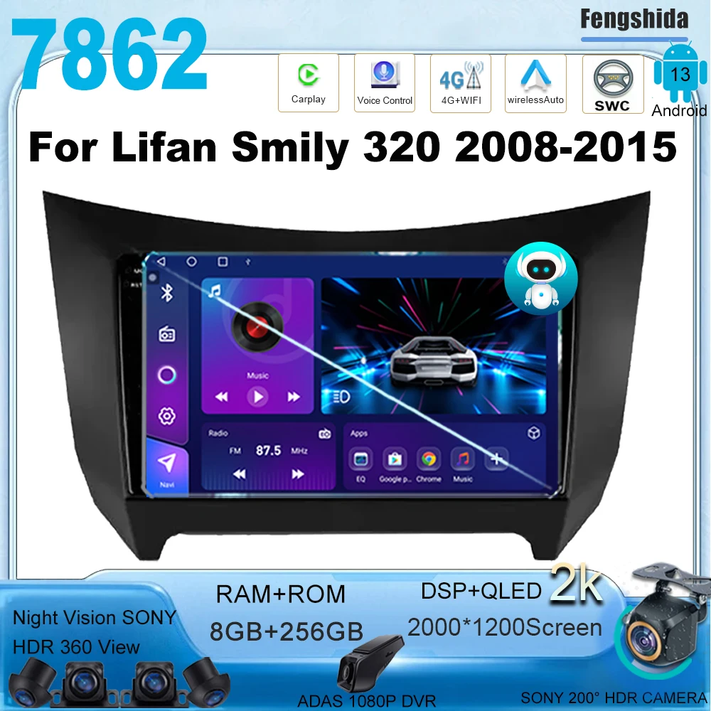 

Car Android 13 For Lifan Smily 320 2008-2015 carplay Auto Radio Multimedia Video Player Navigation stereo NO 2Din DVD 5G WiFi BT