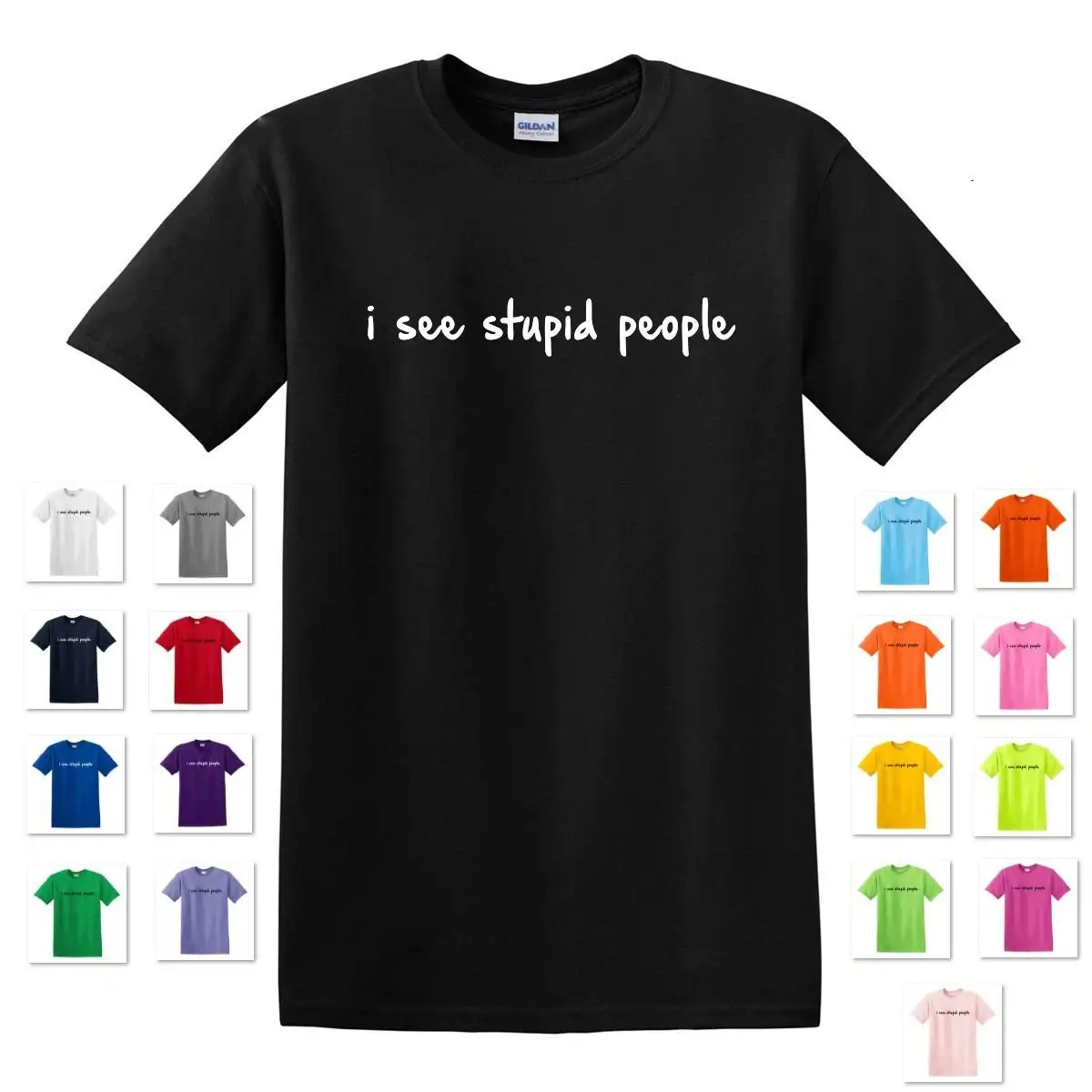 i SEE STUPID PEOPLE Sixth Sense Dead Funny Comical Parody T Shirt