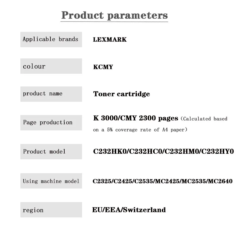 C232HK0 C232HC0 C232HM0 C232HY0 EU/EEA/Switzerland Toner Cartridge for LEXMARK C2325/C2425/C2535/MC2425/MC2535/MC2640