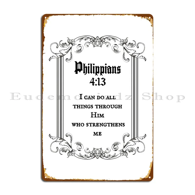 Philippians 4 13 Bible Verse Esv Metal Sign Personalized Classic Cinema Party Club Tin Sign Poster