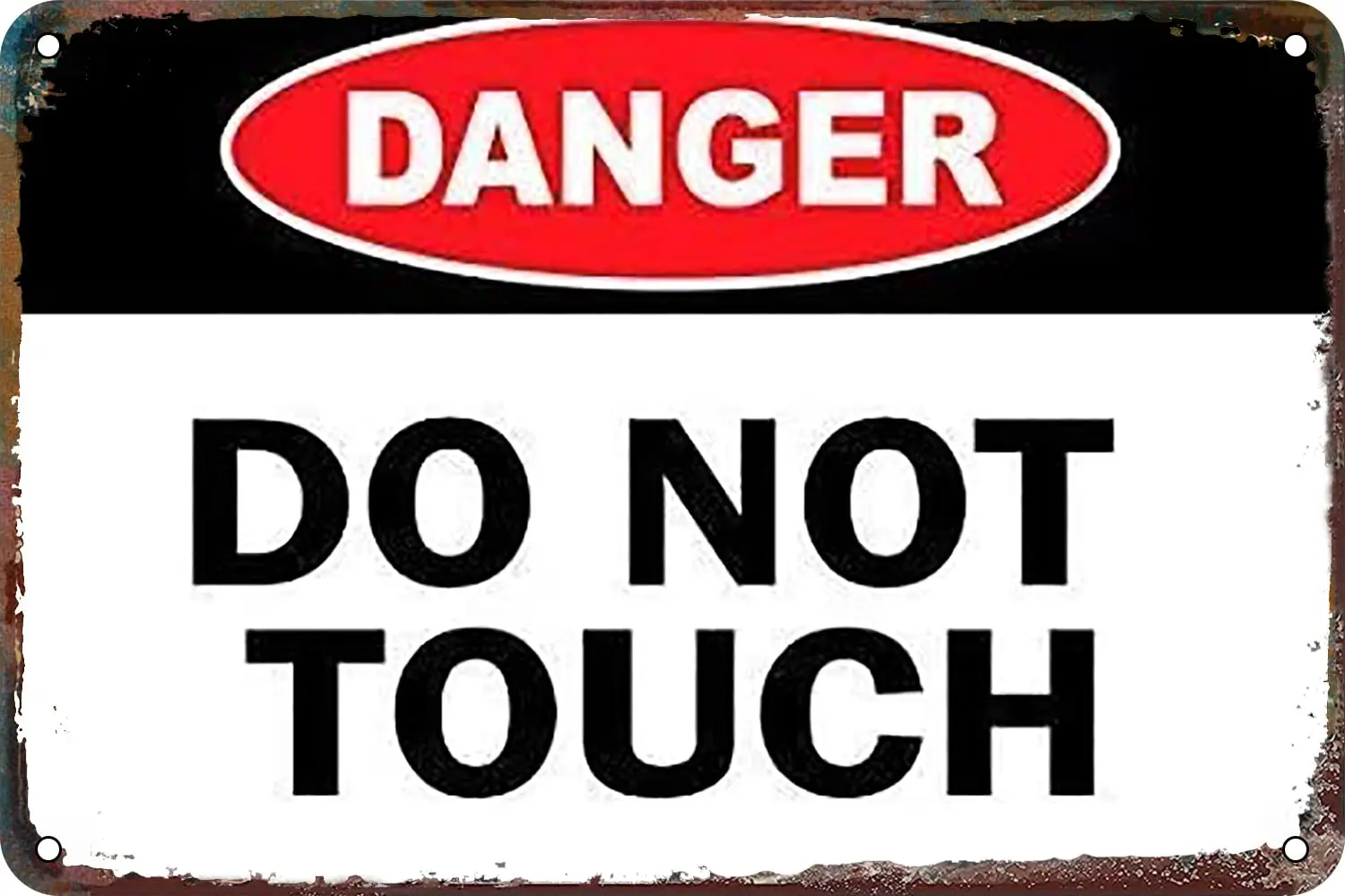 Warning Sign Danger Do Not Touch Hazard Metal Tin Sign Garage Home Bathroom Decor Bars Decor Kitchen Cafe Wall Decoration 12 X 8