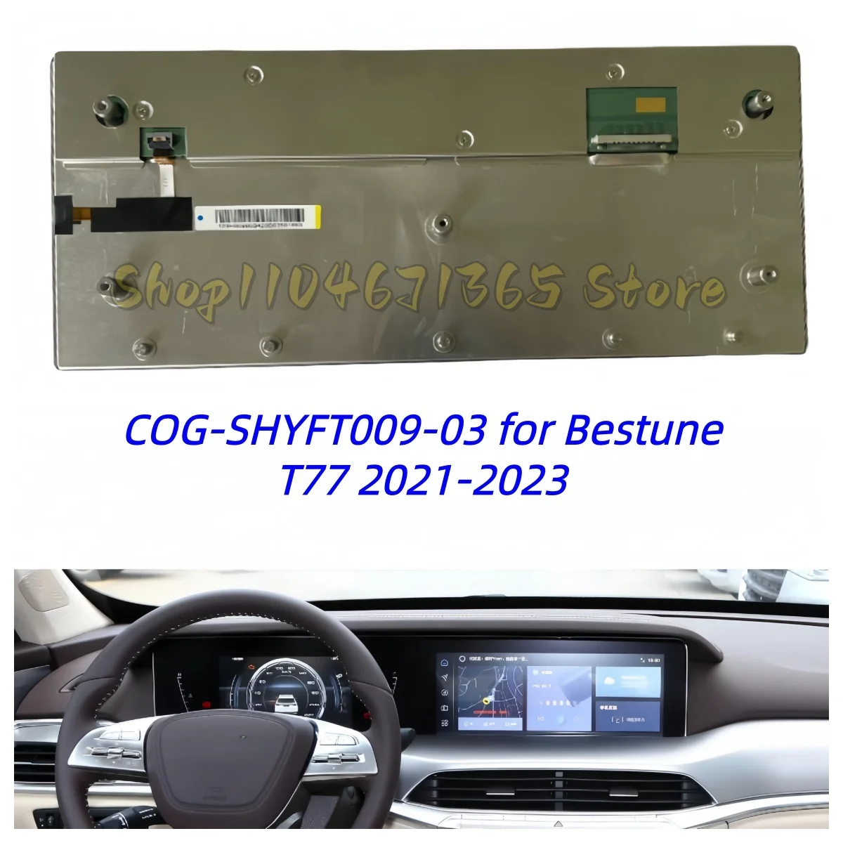 COG-SHYFT009-03 12.3 Inch LCD Display Screen for Bestune T77 2021-2023 Car Instrument Cluster and Navigation Repair Parts