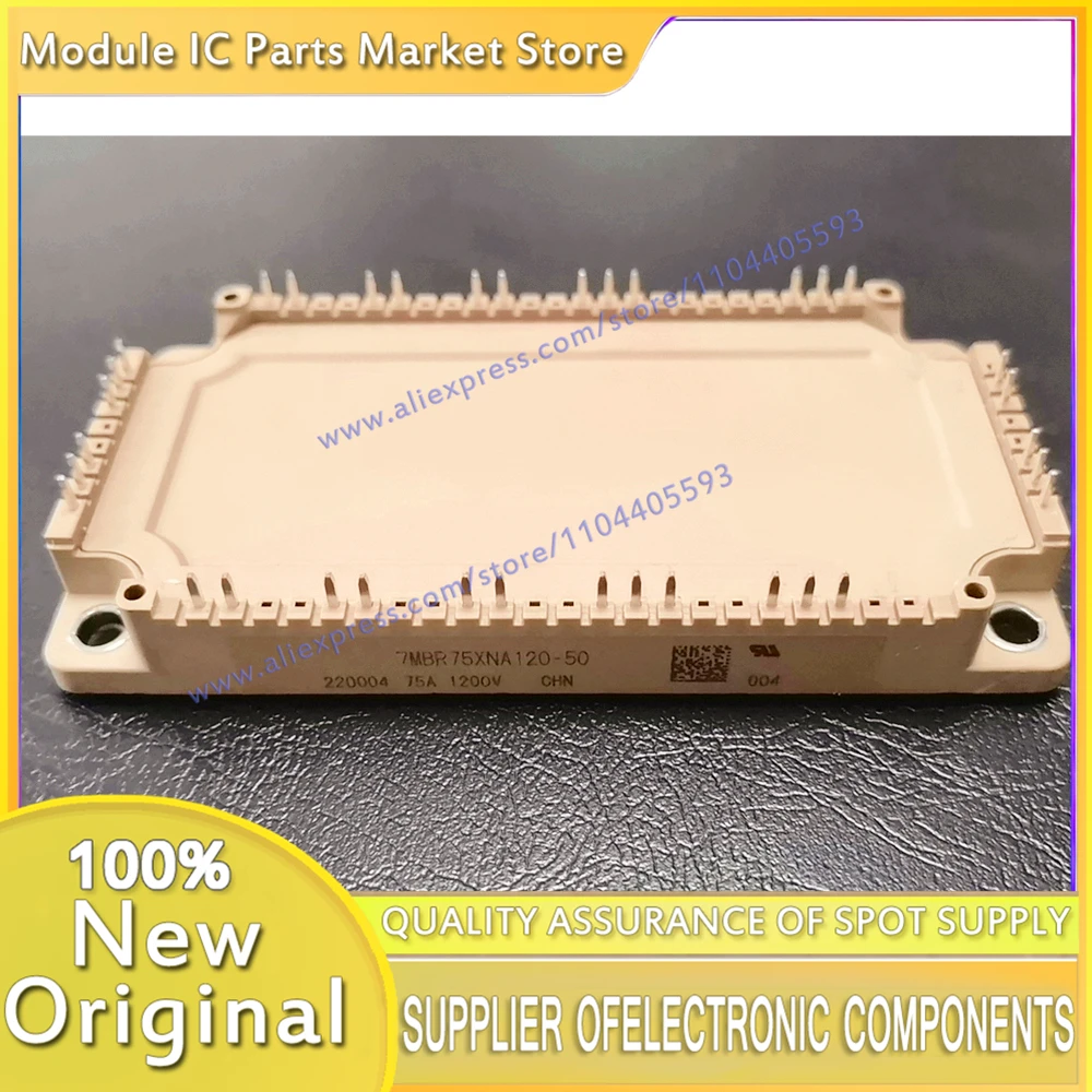 7MBR100XNA065-50 7MBR75XNA065-50 7MBR150XNA065-50 7MBR75XNA120-50 7MBR100XNA120-50 NEW MODULE