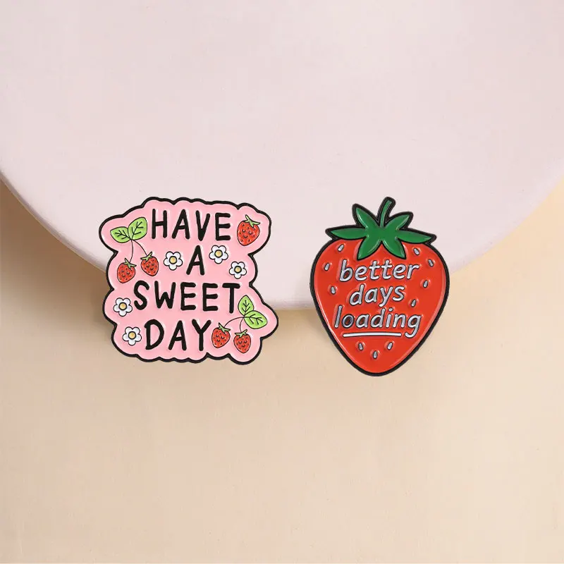 Better Days Loading Strawberry Enamel Pin, Cute Fruit Brooch With Inspirational Quote For Students And Girls Casual Style