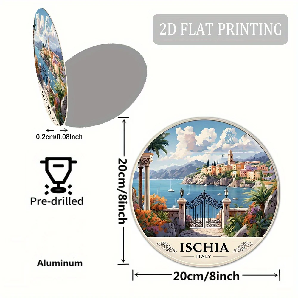 2D Flat, 1pc 20.32cm Round Aluminum Sign - Vintage Ischia Italy Travel Poster Wall Art, Retro Seaside Decor with Vibrant Coastal