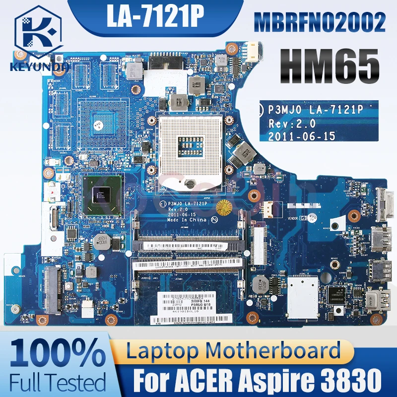 LA-7121P For ACER Aspire 3830 Notebook Mainboard MBRFN02002 HM65 Laptop Motherboard Tested