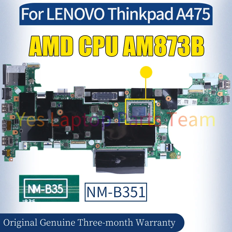 NM-B351 For LEN0V0 Thinkpad AA75 Laptop Mainboard 01LW106 AM873B AMD CPU 100％ Tested Notebook Motherboard