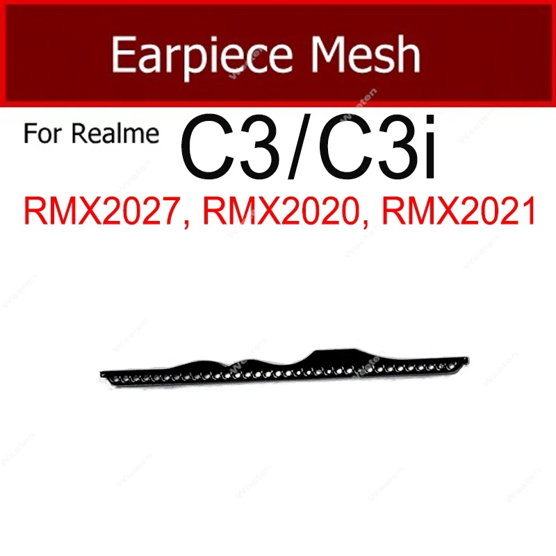 Anti-dust Earpiece Speaker Mesh For OPPO Realme C3 C3i C11 C15 C21 C21Y C25 C25S C67 5G Ear Speaker Dust-proof Grill Repair Part