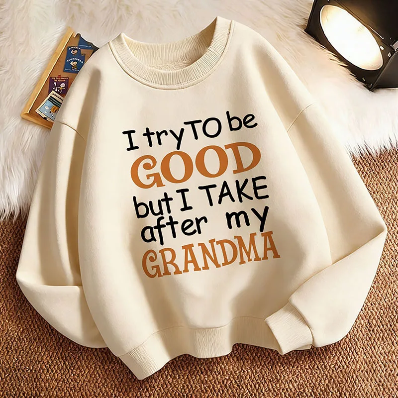 Sweatshirt-Pullover Frühling „I Try To Be Good But I Take After My Grandma“ Kapuzenpullover mit Rundhalsausschnitt und Grafik für Jungen/Mädchen